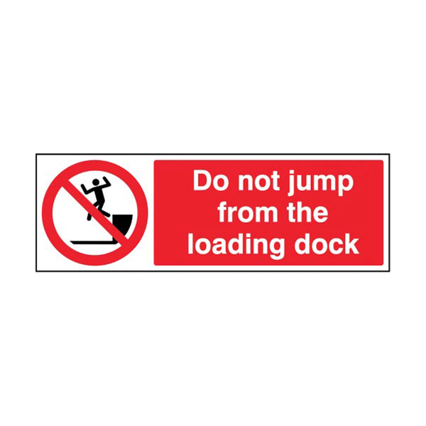 Do Not Jump From The Loading Dock Sign